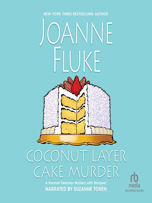 Title details for Coconut Layer Cake Murder by Joanne Fluke - Available